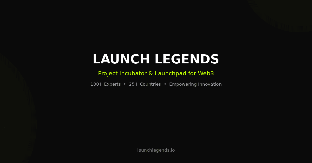Launch Legends